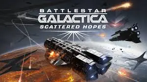 Battlestar Galactica: Scattered Hopes