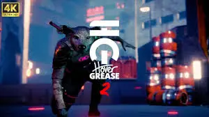 HoverGrease 2