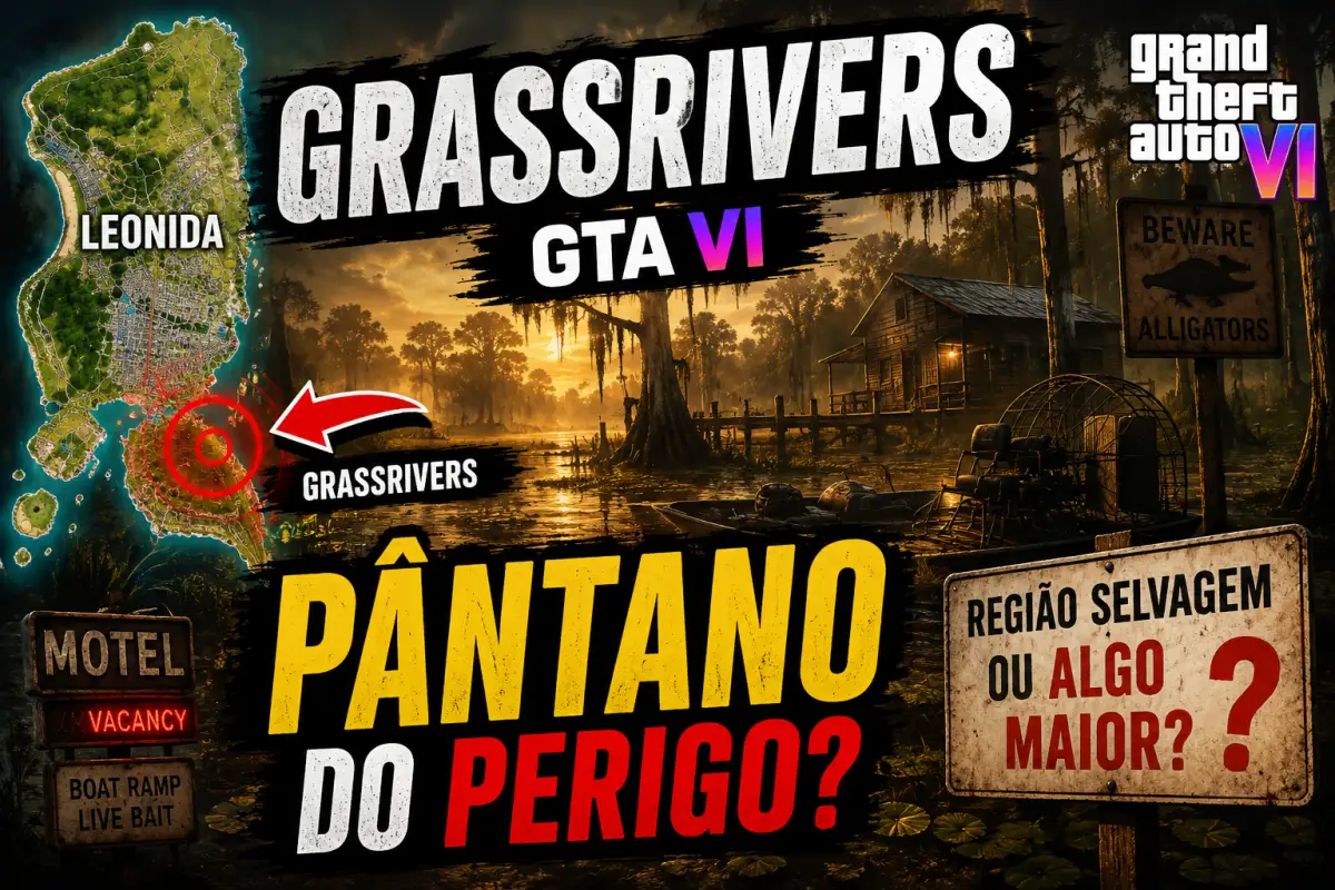 Grassrivers em GTA 6: o pântano de Leonida pode ser uma das áreas mais perigosas do jogo